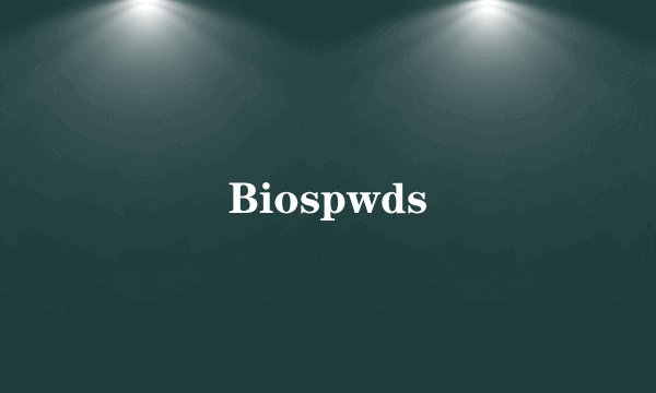 Biospwds