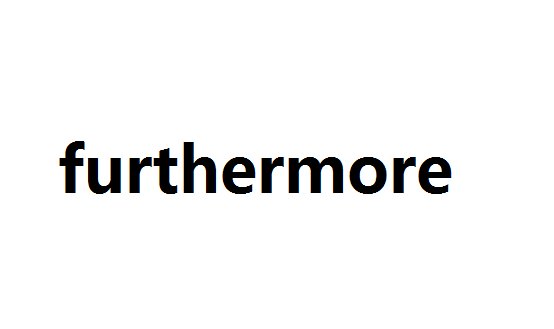 furthermore与moreover的区别在哪里
