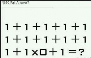 百分之90的人会算错1+1+1+1+1+1+1+1+1+1+1+1X0+1＝这么算